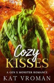 Cozy Kisses : A Gen X Monster Romance (Falling for the Hot Monster Book 1)