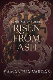 Guardians of Alistile: Risen from Ash