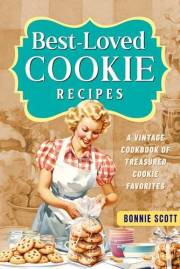 Best-Loved Cookie Recipes: A Vintage Cookbook of Treasured Cookie Favorites