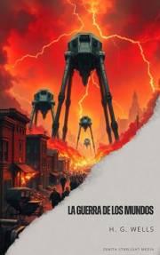 La guerra de los mundos (Spanish Edition)
