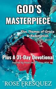 God's Masterpiece: A- 31 Day Devotional With Five Themes Of Grace & Redemption (The Meadowbrook Devotional Collection)