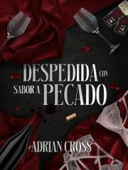 Despedida con sabor a pecado (Spanish Edition)