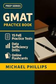 GMAT Practice Book: 10 Full Practice Tests for Complete GMAT Exam Preparation