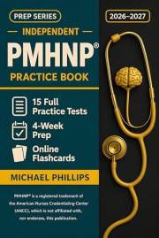 PMHNP Practice Book: 10 Full Practice Tests for Complete PMHNP Exam Preparation