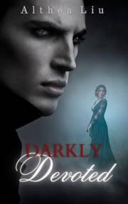 Darkly Devoted (Darkly Devoted Series Book 1)