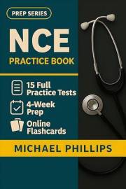 NCE Practice book: 10 Full Practice Tests for Complete NCE Exam Preparation