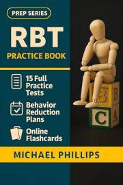 RBT Practice book: 10 Full Practice Tests for Complete RBT Exam Preparation