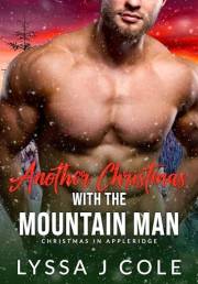 Another Christmas with the Mountain Man (Christmas in Appleridge Book 1)