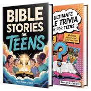 Bible Stories and Trivia for Teens: Grow Strong in Faith with Christian Lessons, Biblical Truths, Prayers, and 443 Fun Quiz Q