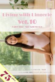 Living with Lingerie Vol 10: Ballet Time - Side Split Stretch (Japanese Edition)