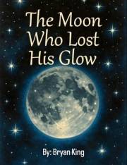 The Moon Who Lost His Glow