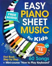 Easy Piano Sheet Music for Kids + Mini-course 