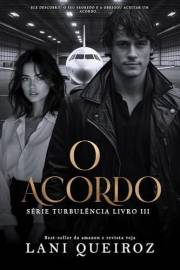 O ACORDO : Série Turbulência (Portuguese Edition)