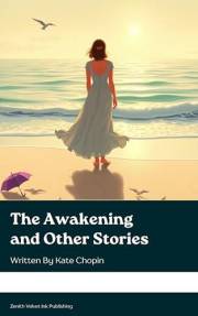 The Awakening and Other Stories