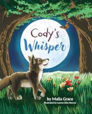 Cody's Whisper: A Heartwarming Children’s Book About Emotional Resilience and Nature’s Wisdom