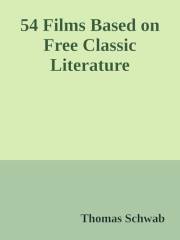 54 Films Based on Free Classic Literature