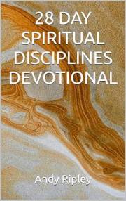 28 DAY SPIRITUAL DISCIPLINES DEVOTIONAL