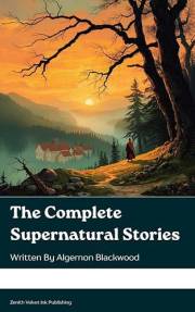 The Complete Supernatural Stories