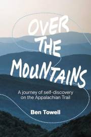 Over the Mountains: A journey of self-discovery on the Appalachian Trail