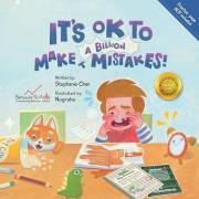 It's OK to Make a Billion Mistakes!: A Children’s Book About How to Respond to Mistakes (Behavior Science Children's Books)