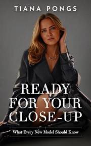 Ready for your Close-Up: What Every New Model Should Know