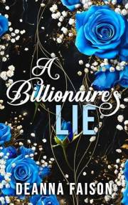 A Billionaire's Lie (Billionaire Series Book 3)