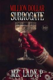 Million Dollar Surrogate