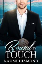 Bound By Touch