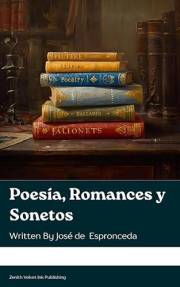 Poesía, Romances y Sonetos (Spanish Edition)