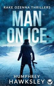 MAN ON ICE an action-packed, high-octane thriller