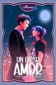 UN FALSO AMOR (Spanish Edition)