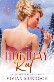 Holiday Rut: An Mf Rutverse Romance (Stuck in a Rut)