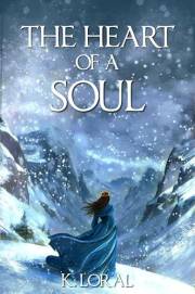 The Heart Of A Soul: A Dark Fantasy of Angels, Demons, and a Soul Caught Between Them | Book 2 of 4 (The Soul Trials)