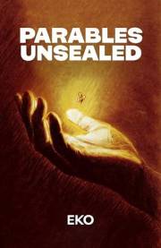 Parables Unsealed