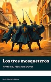 Los tres mosqueteros (Spanish Edition)