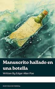 Manuscrito hallado en una botella (Spanish Edition)