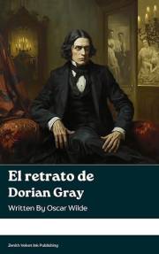 El retrato de Dorian Gray (Spanish Edition)