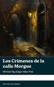 Los Crímenes de la calle Morgue (Spanish Edition)