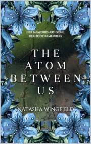 The Atom Between Us