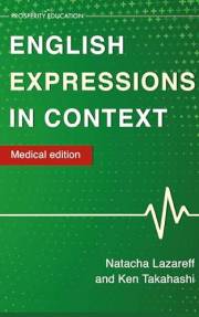 English Expressions in Context: Medical Edition