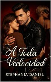A Toda Velocidad (Spanish Edition)