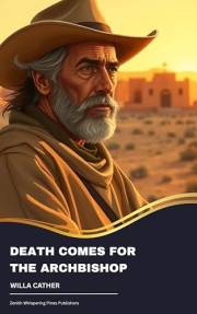 Death Comes for the Archbishop