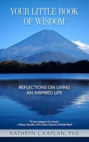 Your Little Book of Wisdom: Reflections on Living an Inspired Life