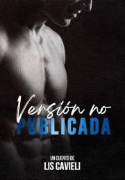 Versión No Publicada (Spanish Edition)