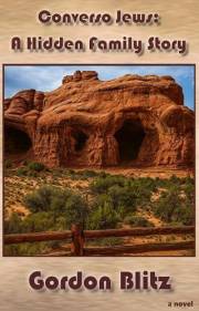 Converso Jews: A Hidden Family Story