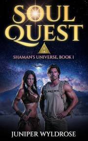 Soul Quest: An Urban Fantasy featuring Sasquatch, Skinwalkers, and Demons (Shaman's Universe, Book 1)