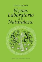 El Gran Laboratorio de la Naturaleza: Edición a color (Spanish Edition)