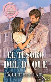 El tesoro del duque (Los pícaros temerarios) (Spanish Edition)