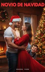 NOVIO DE NAVIDAD: Un café caliente, un hijo decidido y un amor inesperado en Navidad. (Spanish Edition)