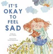 It's Okay to Feel Sad